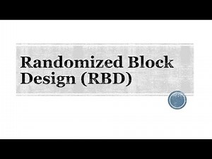 Randomized Block Design (RBD)