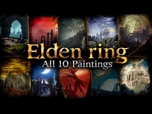 Elden ring: All 10 Elden Ring Painting Locations, Rewards & Hidden Lore (Including DLC)