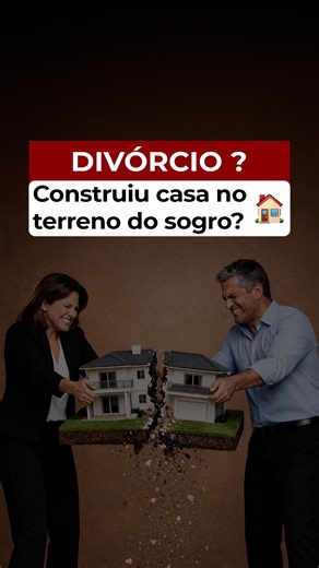 Nadine Soder | Advogada on Instagram: "Construir no terreno do sogro é um erro grave no divórcio Quando a casa é construída no terreno de outra pessoa, ela não entra na partilha de bens. O dono do terreno é, por lei, dono da construção — mesmo que tudo tenha sido pago pelo casal. 👉 No divórcio, você não processa o ex, e sim o sogro ou a sogra, pedindo apenas indenização pelo valor investido. E isso só é possível se você provar: notas fiscais, transferências bancárias, testemunhas e comprovantes