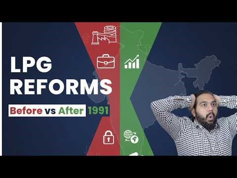 Economic Reforms Since 1991 – LPG | Class 12 Economics | CBSE 2026