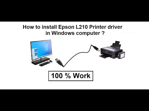 How to install Epson L210 printer driver ? (100% Works)