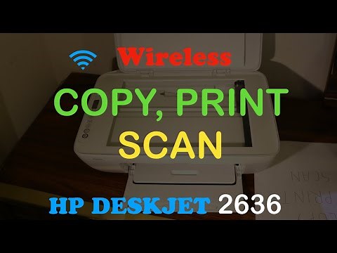 How to PRINT, SCAN & COPY with HP Deskjet 2636 All-In-one Printer review ?