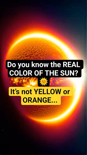The Sun Is NOT Yellow?! 😲 Real Color of the Sun Explained #Shorts