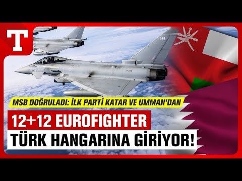 Ministry of National Defence Announces! Qatari and Omani Eurofighters to Take Off for Türkiye.