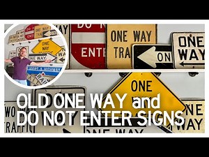 Exploring 70 Years of One Way & Do Not Enter Traffic Signs | My Vintage Street Sign Collection