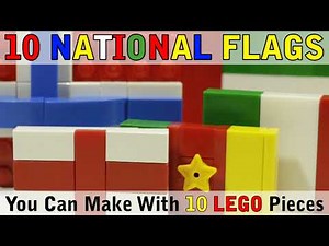 10 Flags You Can Make With 10 Lego Pieces