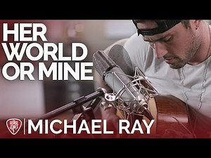 Michael Ray - Her World Or Mine (Acoustic) // The George Jones Sessions