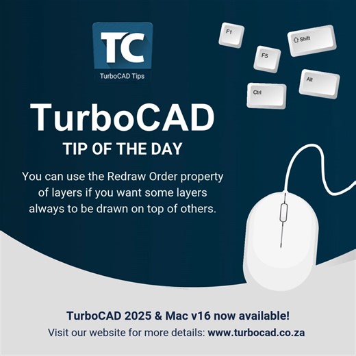 TurboCAD Tip of the Day: You can use the Redraw Order property of layers if you want some layers always to be drawn on top of others. ℹ️ www.turbocad.co.za ℹ️ #TurboCAD #TurboCADTips #TurboCADTutorials | TurboCAD Africa