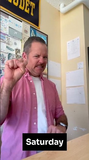 How to Sign "Saturday" in ASL