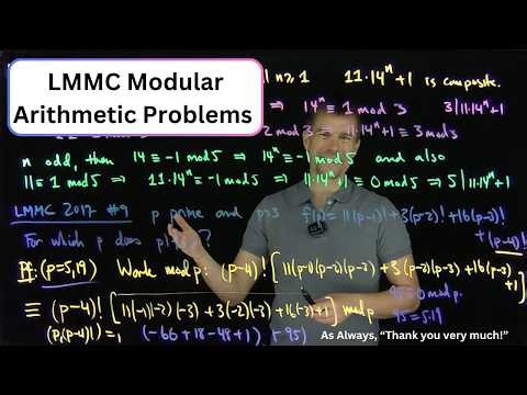LMMC 1994 Problem 2 and LMMC 2017 Problem 9- Modular Arithmetic