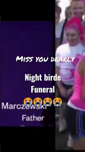 Funeral of the Former AGT Award Winner Jane Maczewski (Aka Night birde)