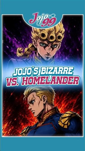 Giorno Giovanna Vs. Homelander | JoJo's Bizarre Adventure Steel Ball Run