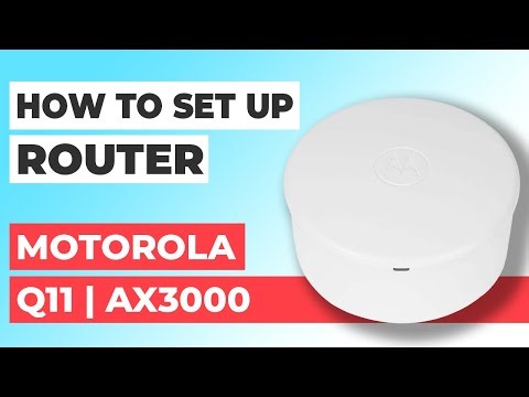 ✅ How to Setup Motorola Q11 | How to Set Up MOTOROLA AX3000 Q11 WiFi Router