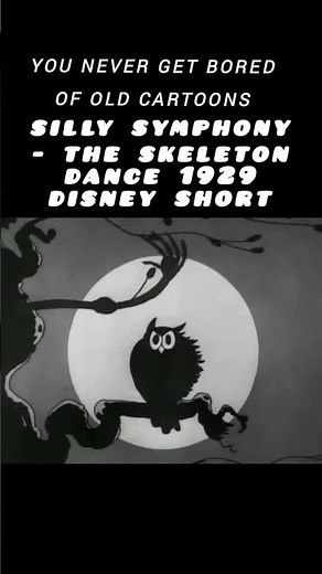Silly symphony - the skeleton dance 1929 disney short,Old Disney #cartoon #oldcartoons #disney #old