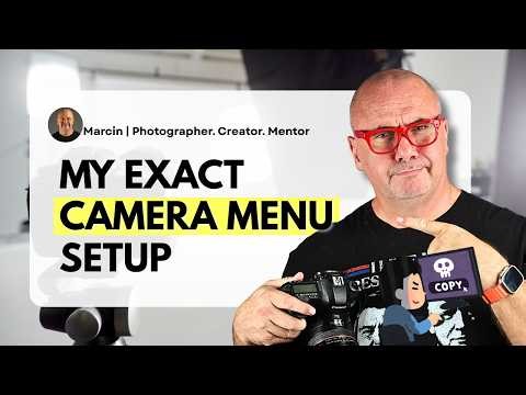 Set This Custom Camera Menu Once - How I Set This Favorite Menu Settings To Save Time