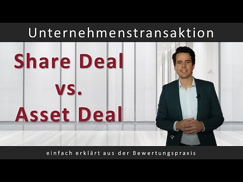 Share Deal vs. Asset Deal - einfach erklärt