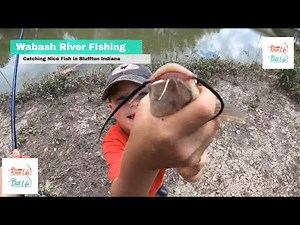 Fishing for Catfish and Freshwater Drum at the Wabash River in Bluffton, Indiana Wells County