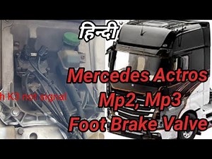 Mercedes Actros Mp2, Mp3 Foot Brake Valve