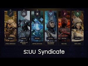 ระบบ Syndicate เลือกฝ่ายไหนดีนะ ? - Warframe