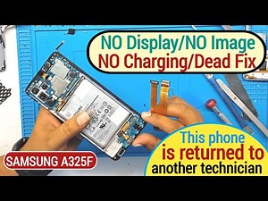 Samsung A32 NO Display/NO Image Solution; Galaxy A32 Charging /Dead Solution