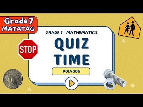 POLYGON SHORT QUIZ | GRADE 7 MATATAG | FIRST QUARTER