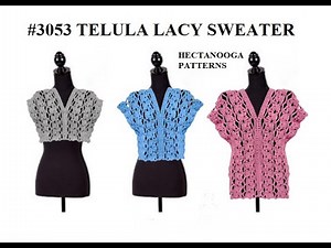 CROCHET PATTERN - TELULA LACY TOP- make any size - #3053