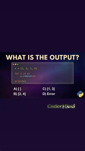 @CoderMind_lab | 🤔🧠 Think you know it? Comment your option first. Don’t cheat. 😄 . . . . . Explanation: When you modify a list while iterating over it, the... | Instagram