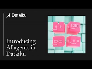 Introducing AI Agents With Dataiku