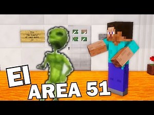 EL AREA 51 ⚠ | HolaSoySteve
