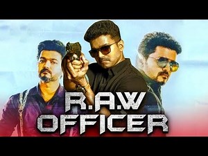 R.A.W Officer 2019 Tamil Hindi Dubbed Full Movie | Vijay, Samantha, Amy Jackson, J. Mahendran