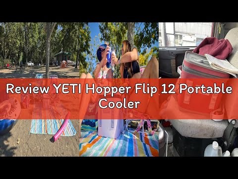 Review YETI Hopper Flip 12 Portable Cooler