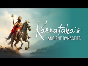 History of Karnataka: Ancient Dynasties A Historical Journey Through Time