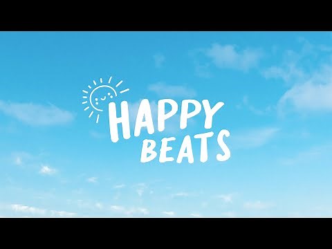 1 HOUR OF HAPPY BEATS that will boost your mood 😇
