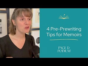4 Memoir Pre-Prewriting Tips