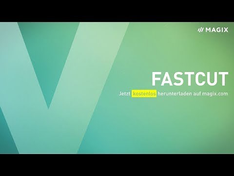 MAGIX Fastcut – Dein kostenloses Video-Schnittprogramm