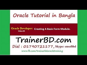 05-Oracle Tutorial in Developer Suite -Creating A Basic Form Module
