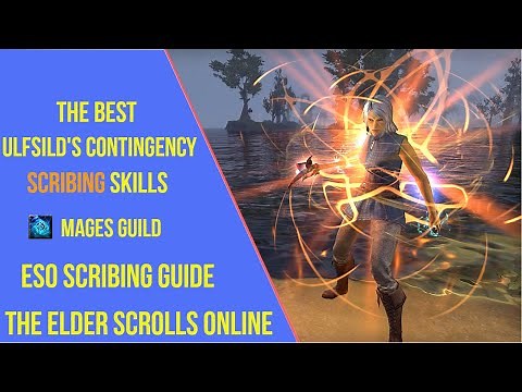 The Best Ulfsild's Contingency Scribing Skills for ESO