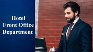 33 reactions | What Does the Front Office Department do in a Hotel?...