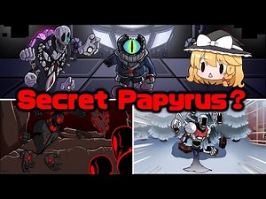 【FNF】パピルスMODに隠された凶悪曲たちに挑むぞ！！！【ゆっくり実況】【日本語翻訳】