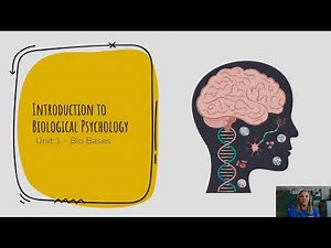 U1.1 Intro to the Study of Biological Psychology