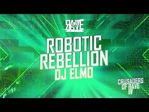 DJ Elmo - Robotic Rebellion