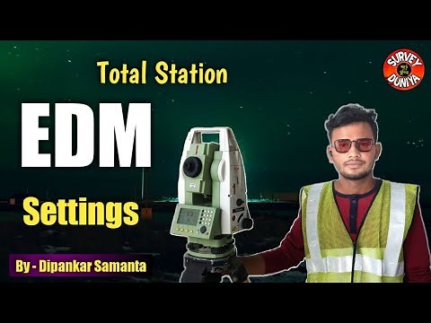 EDM settings Leica Total Station ‎‪@surveyduniya‬ Change EDM Settings Leica Total Station