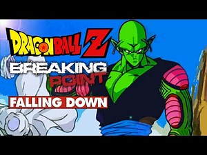 Dragon Ball Z Piccolo Music Video - "Falling Down" by Breaking Point