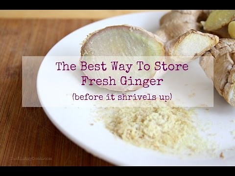 The Best Way To Store Fresh Ginger