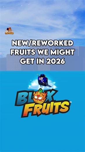 New/Reworked Fruits coming to Blox Fruits 2026! #bloxfruits #bloxfruit #bloxfruitsroblox #roblox #robloxgames