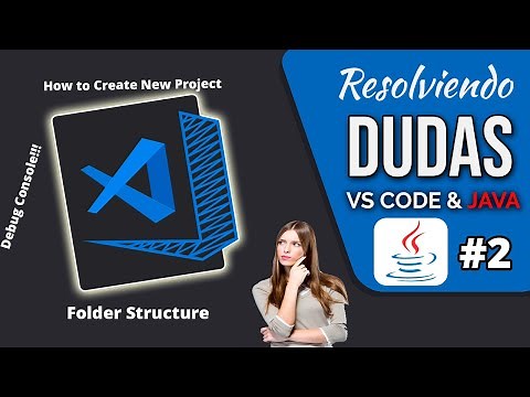 5 ▶ VISUAL STUDIO CODE 2021: Crear Proyecto JAVA 【Debug Console & External Terminal】