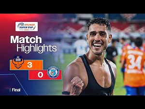 Match Highlights | Kalinga Super Cup 2025 | Final | FC Goa 3-0 Jamshedpur FC