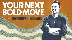 Your Next Bold Move with Brendon Burchard