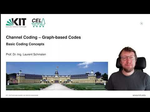 Lecture "Channel Coding: Graph-based Codes", Chapter 2, Vid. 1, "Fields and Field Algebra"