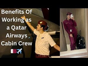 Working at Qatar Airways: Cabin Crew Benefits & Lifestyle Revealed | My Honest Experience🇶🇦✈️